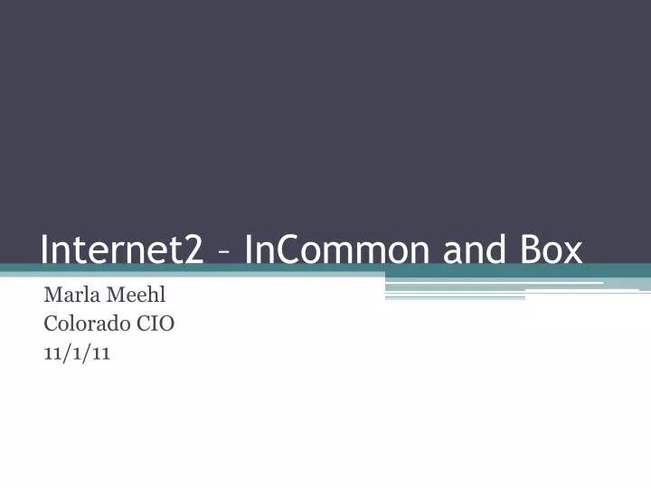 internet2 incommon and box