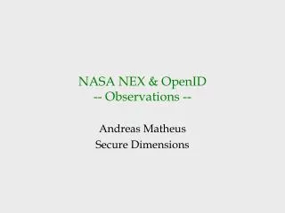 NASA NEX &amp; OpenID -- Observations --