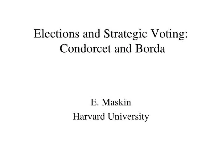 elections and strategic voting condorcet and borda