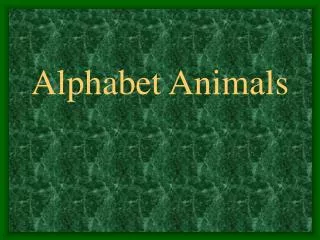 Alphabet Animals