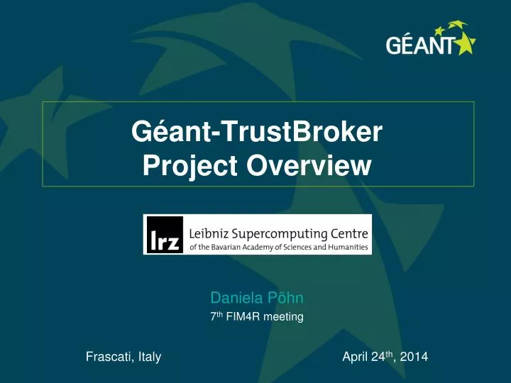 g ant trustbroker project o verview