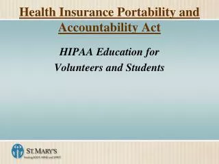 Health Insurance Portability and Accountability Act