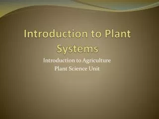 Introduction to Plant Systems