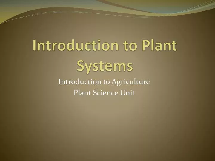 introduction to plant systems