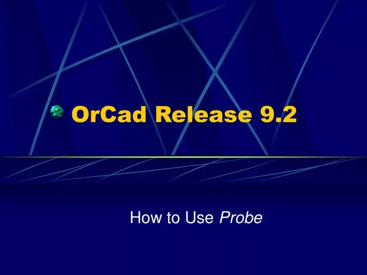 orcad release 9 2