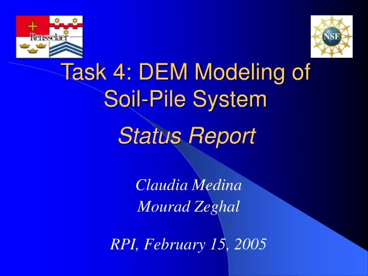 task 4 dem modeling of soil pile system status report