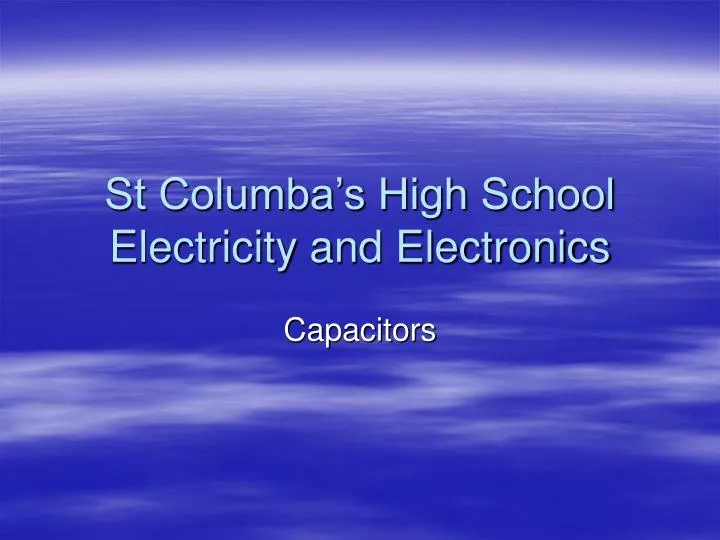 st columba s high school electricity and electronics