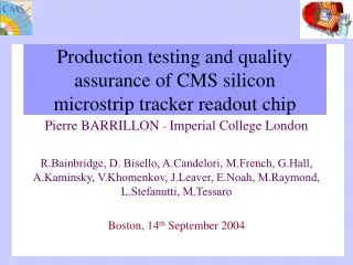 Production testing and quality assurance of CMS silicon microstrip tracker readout chip