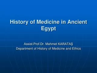 History of Medicine in Ancient Egypt