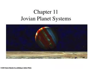 Chapter 11 Jovian Planet Systems