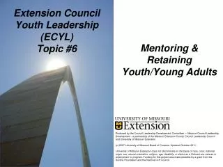 Extension Council Youth Leadership (ECYL) Topic #6