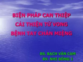 bi n ph p can thi p c i thi n t vong b nh tay ch n mi ng