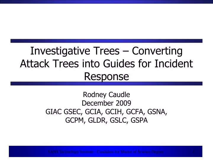 investigative trees converting attack trees into guides for incident response