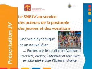 le snejv au service des acteurs de la pastorale des jeunes et des vocations