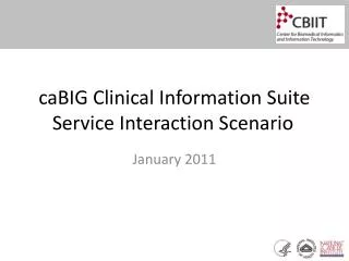 caBIG Clinical Information Suite Service Interaction Scenario