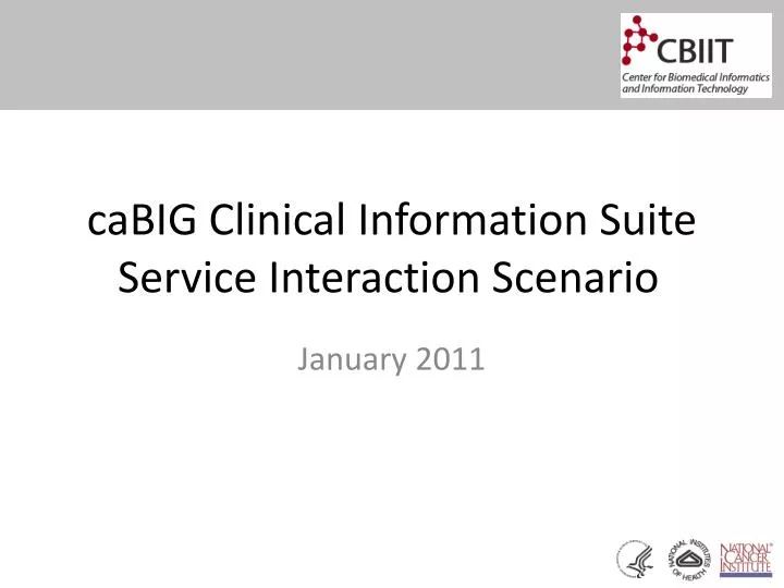 cabig clinical information suite service interaction scenario