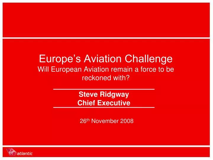 europe s aviation challenge will european aviation remain a force to be reckoned with