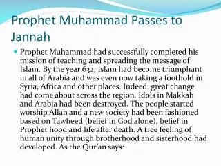 Prophet Muhammad Passes to Jannah