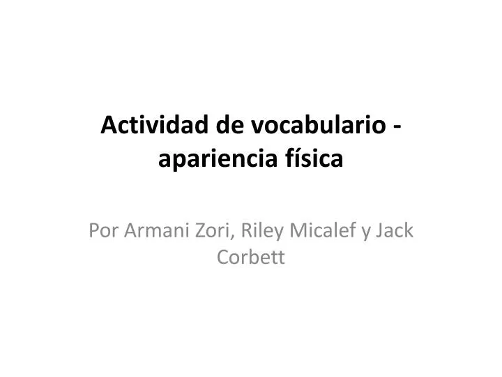 actividad de vocabulario apariencia f sica