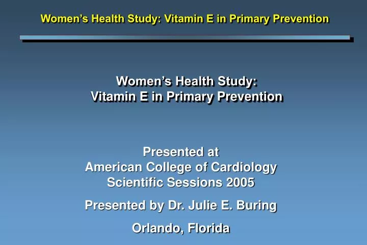 women s health study vitamin e in primary prevention