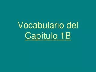 vocabulario del cap tulo 1b