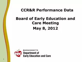 CCR&amp;R Performance Data