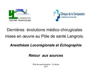 derni res volutions m dico chirugicales mises en uvre au p le de sant langrois