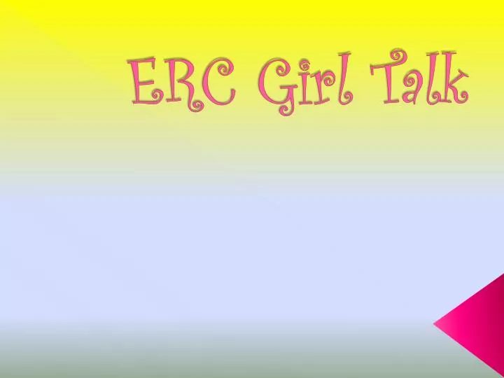 erc girl talk