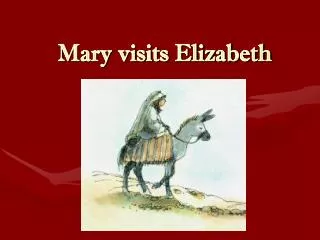 mary visits elizabeth