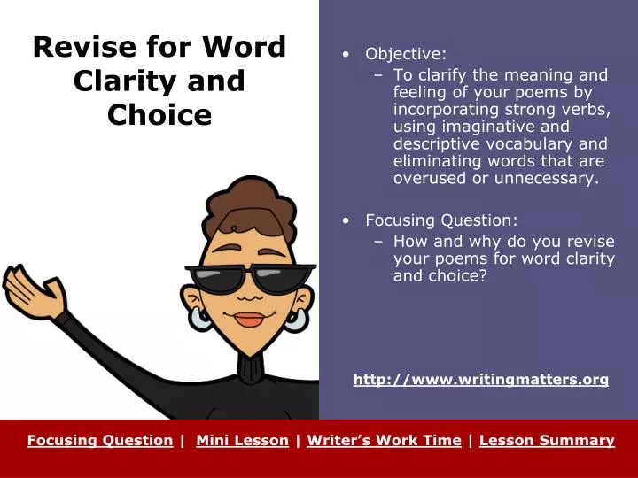revise for word clarity and choice