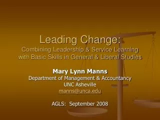Mary Lynn Manns Department of Management &amp; Accountancy UNC Asheville manns@unca