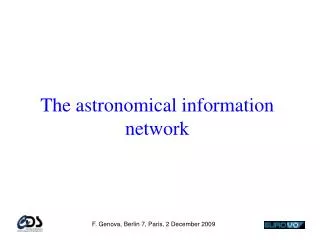 The astronomical information network