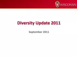 Diversity Update 2011 September 2011