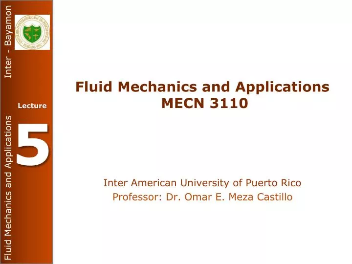 fluid mechanics and applications mecn 3110
