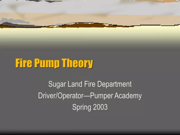 fire pump theory