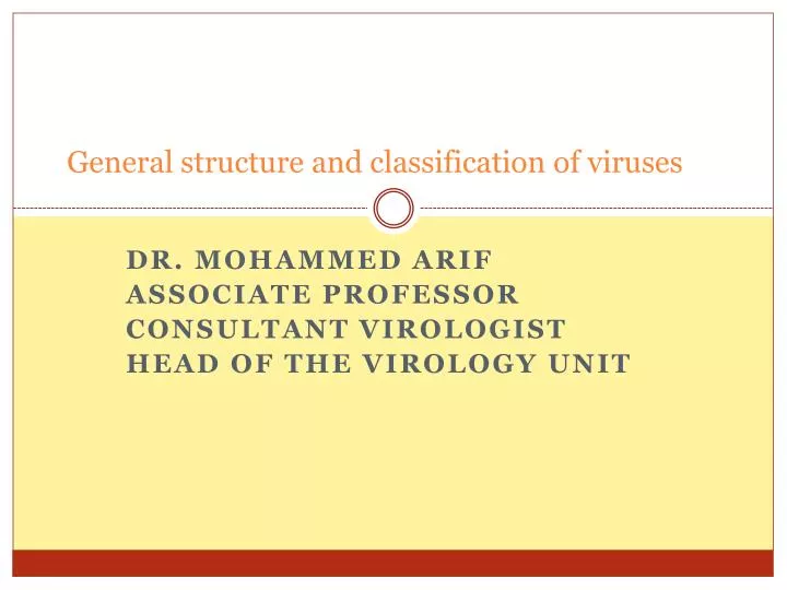 general structure and classification of viruses