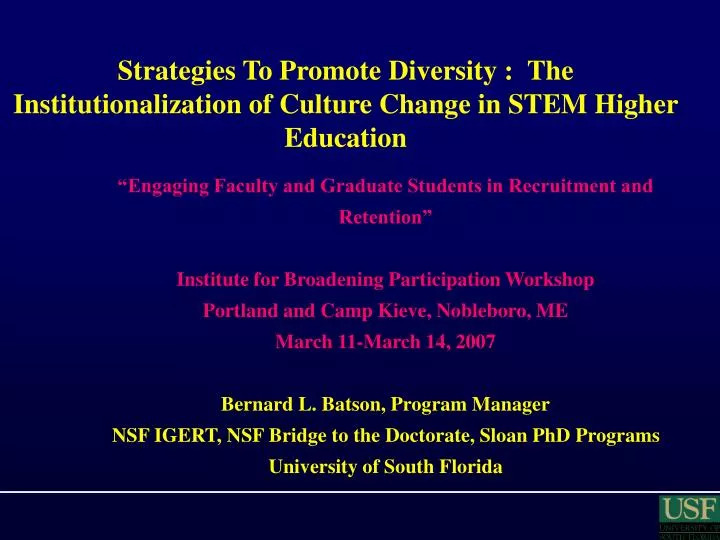 strategies to promote diversity the institutionalization of culture change in stem higher education