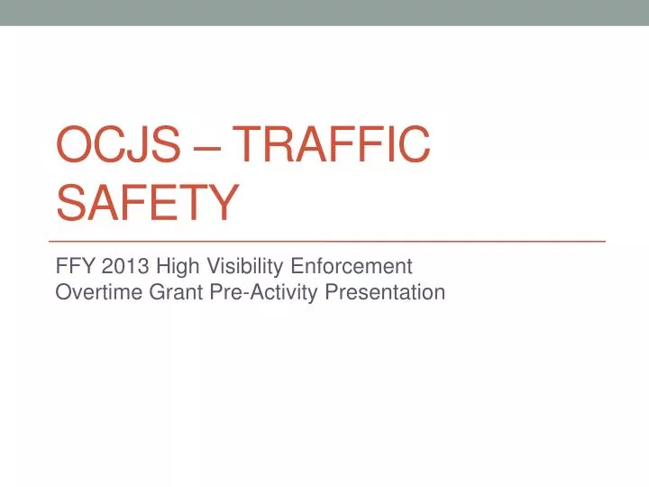 ocjs traffic safety