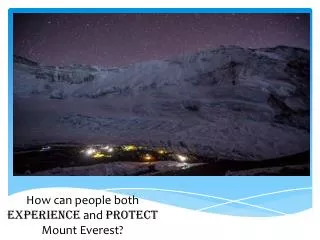 How can people both experience and protect Mount Everest?