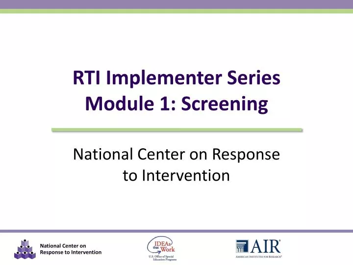 rti implementer series module 1 screening