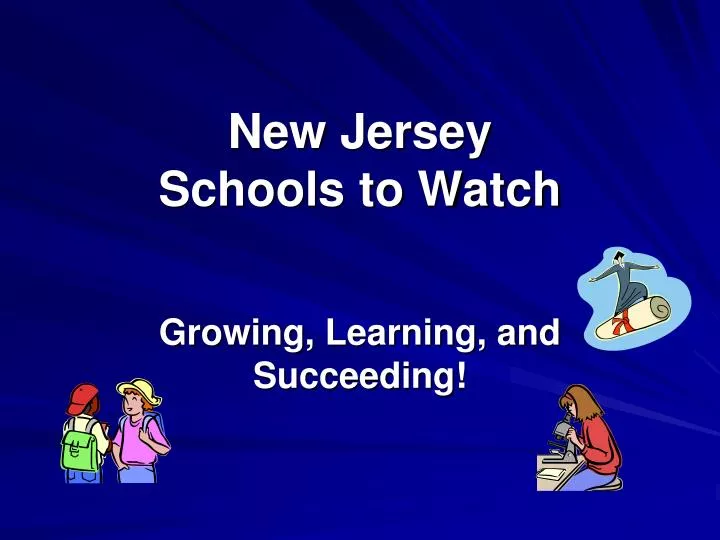 new jersey schools to watch