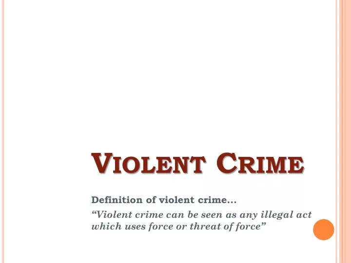 violent crime