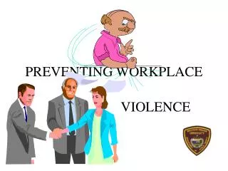 PREVENTING WORKPLACE