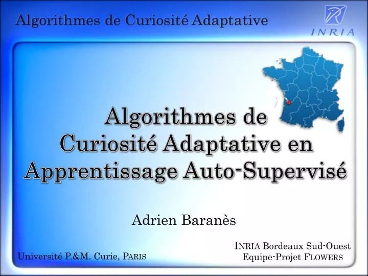 algorithmes de curiosit adaptative en apprentissage auto supervis