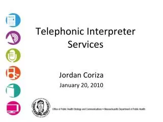 Telephonic Interpreter Services