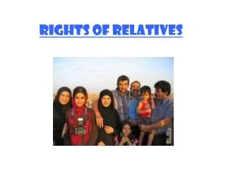 Rights of Relatives