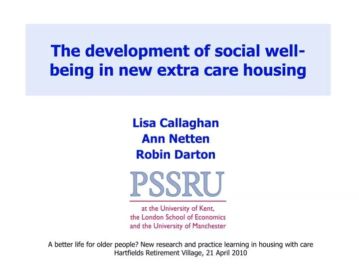 the development of social well being in new extra care housing