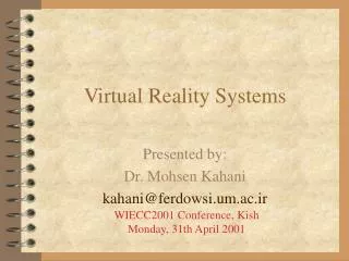 Virtual Reality Systems