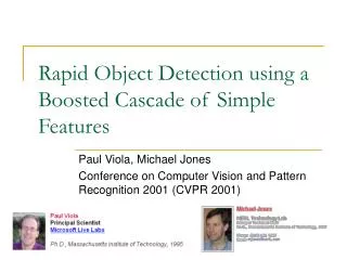 Rapid Object Detection using a Boosted Cascade of Simple Features