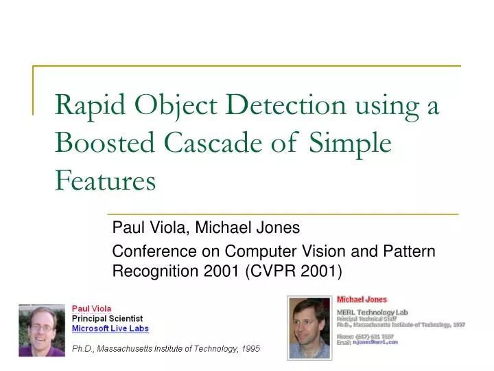 rapid object detection using a boosted cascade of simple features